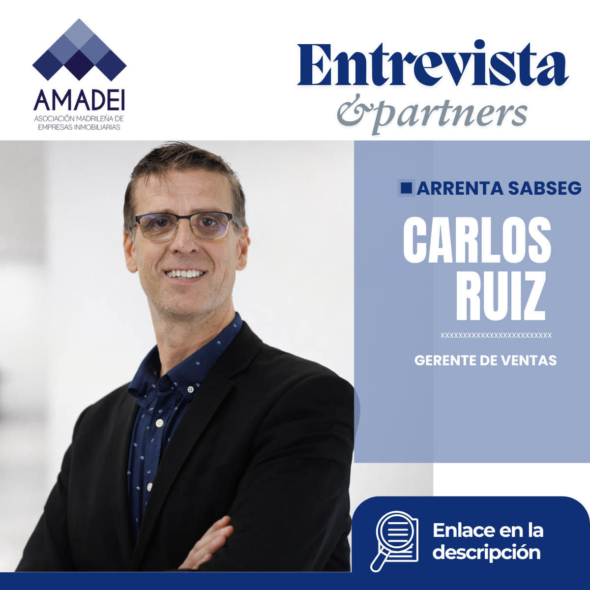 Hoy conversamos con Carlos Ruiz, Gerente de ARRENTA SABSEG Correduría de Seguros, sobre cómo la especialización en protección patrimonial está redefiniendo el éxito de las agencias inmobiliarias en el marco de nuestro acuerdo con AMADEI.